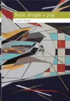 BUDA, DROGAS Y POP