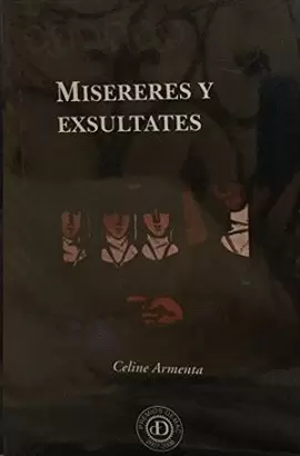 MISERERES Y EXSULTATES