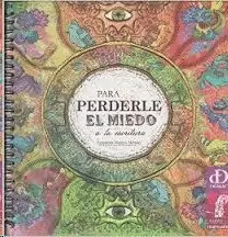 PARA PERDERLE EL MIEDO A LA ESCRITURA