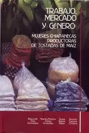 TRABAJO, MERCADO Y GÉNERO: