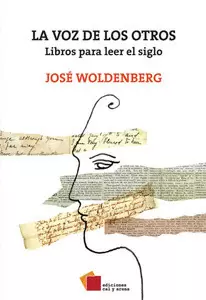 LA VOZ DE LOS OTROS. LIBROS PARA LEER EL SIGLO