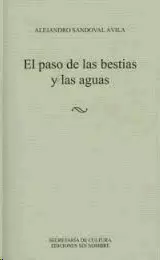 EL PASO DE LAS BESTIAS Y LAS AGUAS