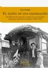 EL SUEÑO DE UNA GENERACIÓN