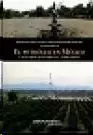 EL PETRÓLEO EN MÉXICO Y SUS IMPACTOS SOBRE EL TERRITORIO
