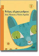 FELIPE, EL GATO PULGOSO