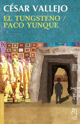EL TUNGSTENO/ PACO YUNQUE