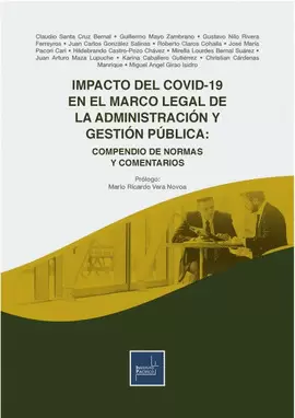 IMPACTO DEL COVID-19 EN EL MARCO LEGAL DE LA ADMINISTRACIÓN Y GESTIÓN PÚBLICA