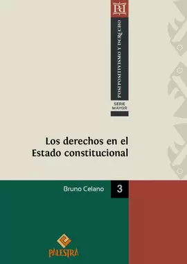 LOS DERECHOS EN EL ESTADO CONSTITUCIONAL