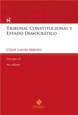 TRIBUNAL CONSTITUCIONAL Y ESTADO DEMOCRÁTICO
