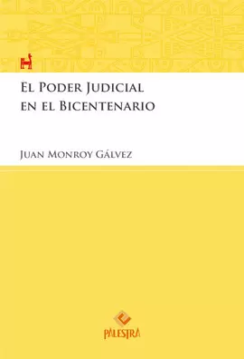 EL PODER JUDICIAL EN EL BICENTENARIO
