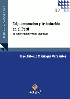 CRIPTOMONEDAS Y TRIBUTACIÓN EN EL PERÚ