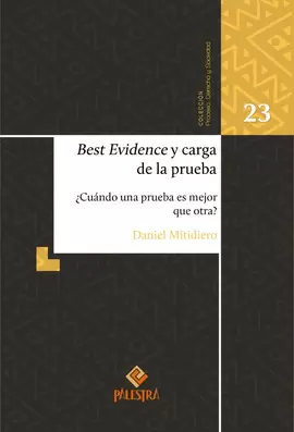 BEST EVIDENCE Y CARGA DE LA PRUEBA
