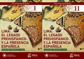 LIMA: EL LEGADO PREHISPÁNICO Y LA PRESENCIA ESPAÑOLA