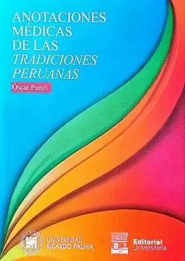 ANOTACIONES MÉDICAS DE LAS TRADICIONES PERUANAS