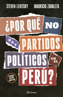 ¿POR QUÉ NO HAY PARTIDOS POLÍTICOS EN EL PERÚ?