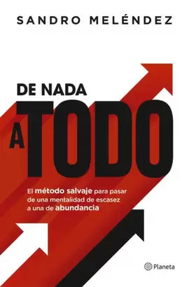 DE NADA A TODO