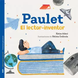 PAULET, EL LECTOR-INVENTOR