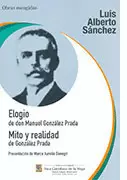 ELOGIO DE DON MANUEL GONZÁLEZ PRADA