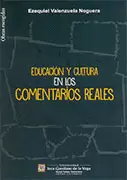 EDUCACIÓN Y CULTURA EN LOS COMENTARIOS REALES