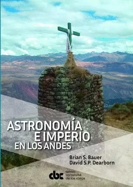 ASTRONOMÍA E IMPERIO EN LOS ANDES