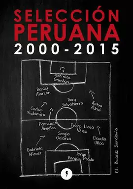 SELECCIÓN PERUANA 2000-2015