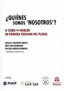¿QUIÉNES SOMOS 'NOSOTROS'?