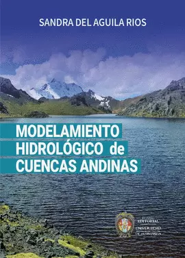 MODELAMIENTO HIDROLÓGICO DE CUENCAS ANDINAS