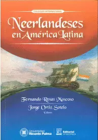 NEERLANDESES EN AMÉRICA LATINA