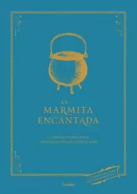 LA MARMITA ENCANTADA