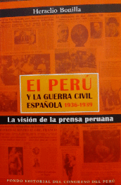 EL PERÚ Y LA GUERRA CIVIL ESPAÑOLA 1936-1939