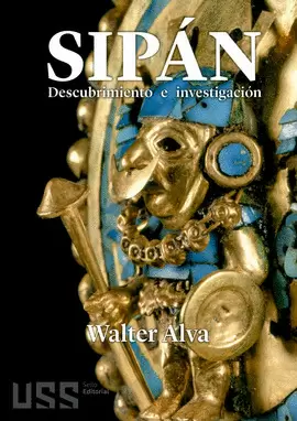 SIPÁN. DESCUBRIMIENTO E INVESTIGACIÓN.