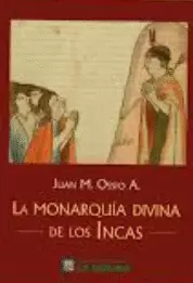 LA MONARQUIA DIVINA DE LOS INCAS