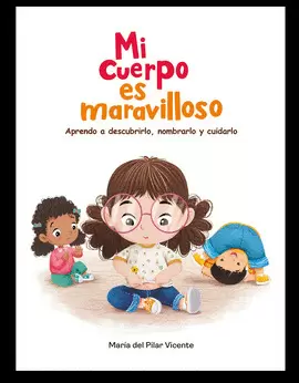MI CUERPO ES MARAVILLOSO