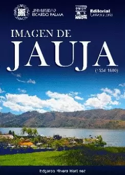 IMAGEN DE JAUJA, 1534-1880