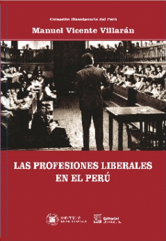 LOS PROFESIONALES LIBERALES EN EL PERÚ
