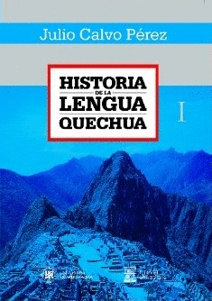 HISTORIA DE LA LENGUA QUECHUA
