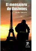 EL MENSAJERO DE ILUSIONES