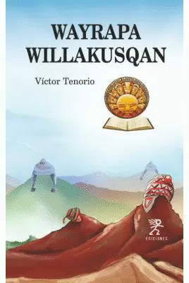 WAYRAPA WILLAKUSQAN