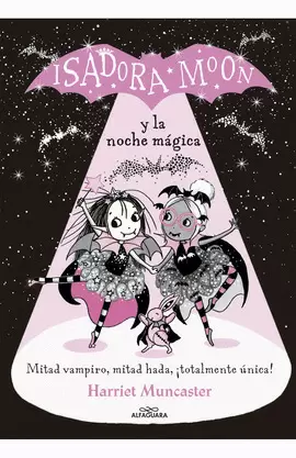 ISADORA MOON Y LA NOCHE MÁGICA.
