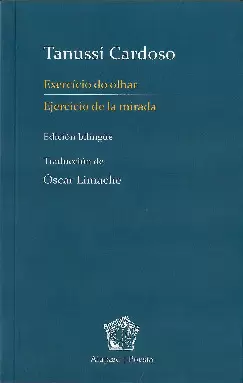 EJERCICIO DE LA MIRADA / EXERCICIO DO OLHAR