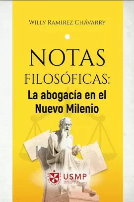 NOTAS FILOSÓFICAS: LA ABOGACÍA EN EL NUEVO MILENIO