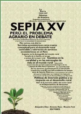 SEPIA XV - PERÚ: EL PROBLEMA AGRARIO EN DEBATE