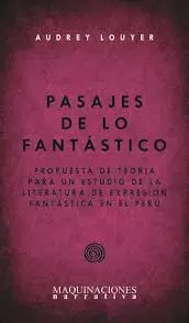 PASAJES DE LO FANTÁSTICO