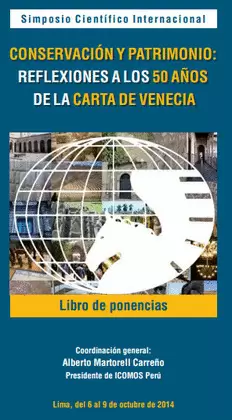 CONSERVACIÓN Y PATRIMONIO: REFLEXIONES A LOS 50 AÑOS DE LA CARTA DE VENECIA