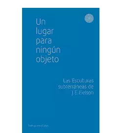 UN LUGAR PARA NINGÚN OBJETO