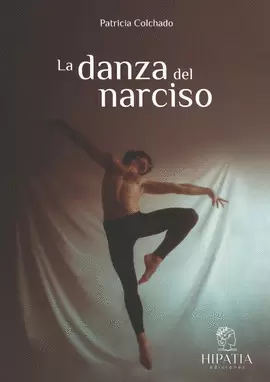 LA DANZA DEL NARCISO