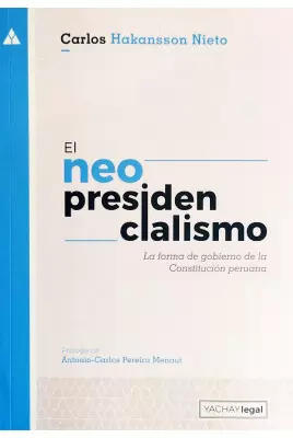 EL NEOPRESIDENCIALISMO