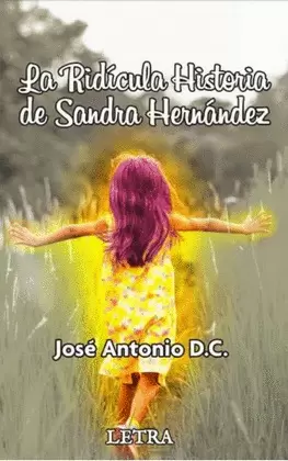 LA RÍDICULA HISTORIA DE SANDRA HERNÁNDEZ