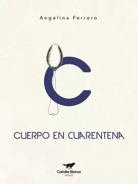 CUERPO EN CUARENTENA