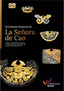 EL CONTEXTO FUNERARIO DE LA SEÑORA DE CAO